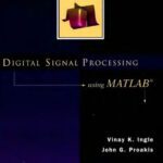 خرید و دانلود نسخه کامل کتاب Digital Signal Processing using MATLAB and Wavelets