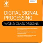 خرید و دانلود نسخه کامل کتاب Digital Signal Processing: World Class Designs