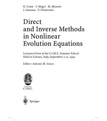 خرید و دانلود نسخه کامل کتاب Direct and Inverse Methods in Nonlinear Evolution Equations: Lectures Given at the C.I.M.E. Summer School Held in Cetraro, Italy, September 5-12, 1999