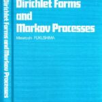 خرید و دانلود نسخه کامل کتاب Dirichlet forms and markov process