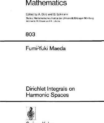 خرید و دانلود نسخه کامل کتاب Dirichlet Integrals on Harmonic Spaces