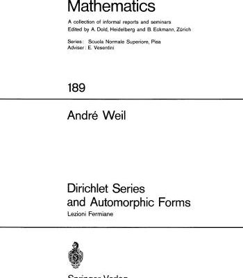 خرید و دانلود نسخه کامل کتاب Dirichlet Series And Automorphic Forms