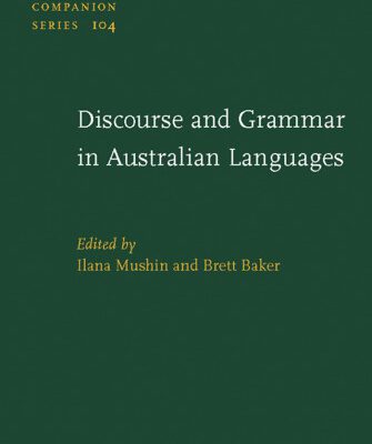 خرید و دانلود نسخه کامل کتاب Discourse and Grammar in Australian Languages (Studies in Language Companion Series)