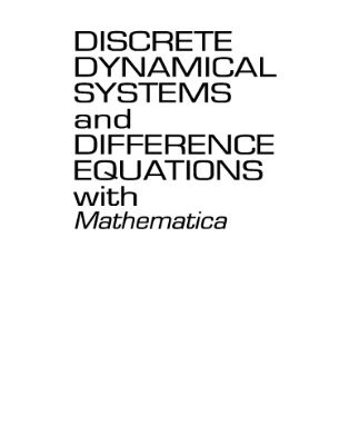 خرید و دانلود نسخه کامل کتاب Discrete Dynamical Systems and Difference Equations with Mathematica