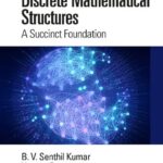 خرید و دانلود نسخه کامل کتاب Discrete Mathematical Structures: A Succinct Foundation