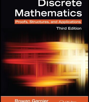 خرید و دانلود نسخه کامل کتاب Discrete Mathematics : Proofs, Structures and Applications, Third Edition