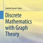 خرید و دانلود نسخه کامل کتاب Discrete Mathematics with Graph Theory