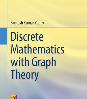 خرید و دانلود نسخه کامل کتاب Discrete Mathematics with Graph Theory
