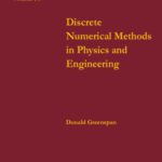خرید و دانلود نسخه کامل کتاب Discrete Numerical Methods in Physics and Engineering