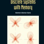 خرید و دانلود نسخه کامل کتاب Discrete Systems with Memory (World Scientific Series on Nonlinear Science, Series a)