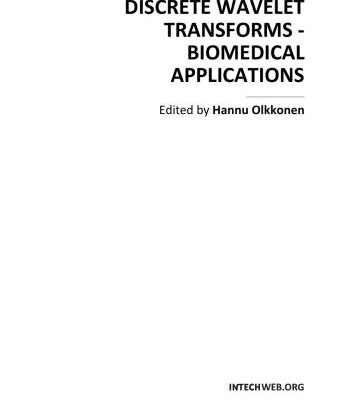 خرید و دانلود نسخه کامل کتاب Discrete Wavelet Transforms – Biomedical Applications