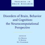 خرید و دانلود نسخه کامل کتاب Disorders of Brain, Behavior and Cognition: The neurocomputational Perspective