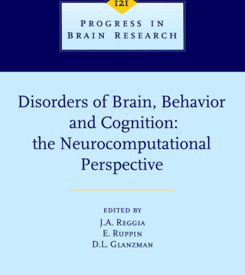 خرید و دانلود نسخه کامل کتاب Disorders of Brain, Behavior and Cognition: The neurocomputational Perspective