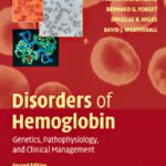 خرید و دانلود نسخه کامل کتاب Disorders of Hemoglobin: Genetics, Pathophysiology, and Clinical Management, 2nd Edition