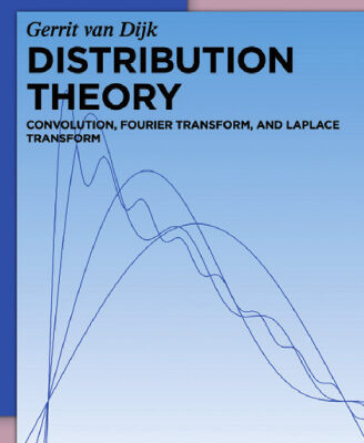 خرید و دانلود نسخه کامل کتاب Distribution theory: Convolution, Fourier transform, and Laplace transform