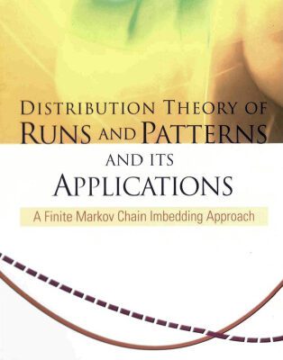خرید و دانلود نسخه کامل کتاب Distribution Theory of Runs and Patterns and Its Applications