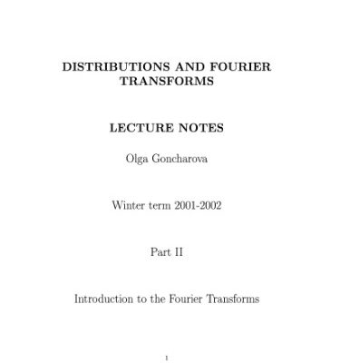 خرید و دانلود نسخه کامل کتاب Distributions and Fourier Transforms. Lectures Notes. Winter term 2001-2002. Part II