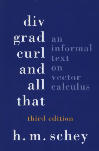 خرید و دانلود نسخه کامل کتاب Div, Grad, Curl, and all that: An informal text on vector calculus_689d9bca2f2ef.jpeg خرید و دانلود نسخه کامل کتاب Div, Grad, Curl, and all that: An informal text on vector calculus