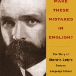 خرید و دانلود نسخه کامل کتاب Do You Make These Mistakes in English?: The Story of Sherwin Cody’s Famous Language School