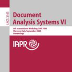 خرید و دانلود نسخه کامل کتاب Document Analysis Systems VI: 6th International Workshop, DAS 2004, Florence, Italy, September 8 – 10, 2004. Proceedings