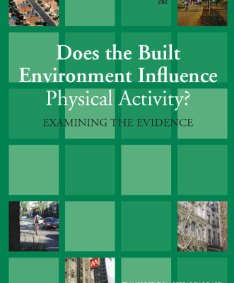 خرید و دانلود نسخه کامل کتاب Does the Built Environment Influence Physical Activity?: Examining The Evidence (Special Report (National Research Council (U S) Transportation Research Board))