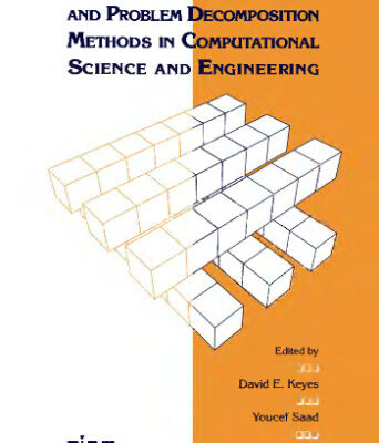 خرید و دانلود نسخه کامل کتاب Domain-Based Parallelism and Problem Decomposition Methods in Computational Science and Engineering