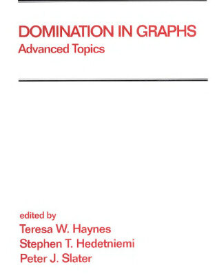 خرید و دانلود نسخه کامل کتاب Domination in graphs: advanced topics