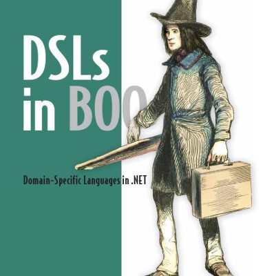 خرید و دانلود نسخه کامل کتاب DSLs in Boo: Domain Specific Languages in .NET