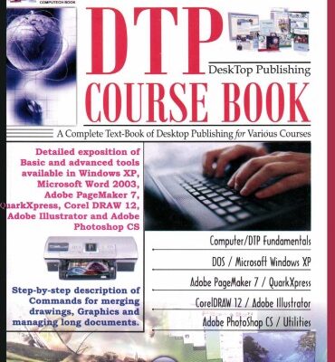 خرید و دانلود نسخه کامل کتاب DTP Coursebook: A Complete Text-Book of Desktop Publishing for Everyone