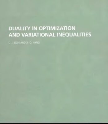 خرید و دانلود نسخه کامل کتاب Duality in Optimization and Variational Inequalities