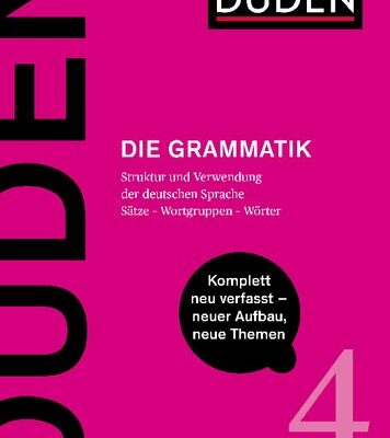 خرید و دانلود نسخه کامل کتاب Duden – Die Grammatik: Struktur und Verwendung der deutschen Sprache. Sätze – Wortgruppen – Wörter