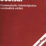 خرید و دانلود نسخه کامل کتاب Duden: Fehlerfreies Deutsch: Grammatische Schwierigkeiten verständlich erklärt