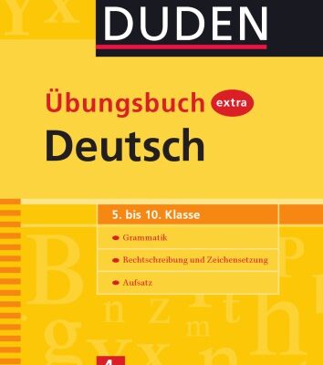 خرید و دانلود نسخه کامل کتاب Duden Übungsbuch extra Deutsch: Grammatik – Rechtschreibung und Zeichensetzung
