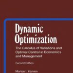 خرید و دانلود نسخه کامل کتاب Dynamic optimization: the calculus of variations and optimal control in economics and management