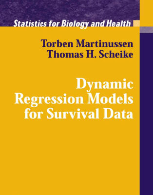 خرید و دانلود نسخه کامل کتاب Dynamic Regression Models for Survival Data