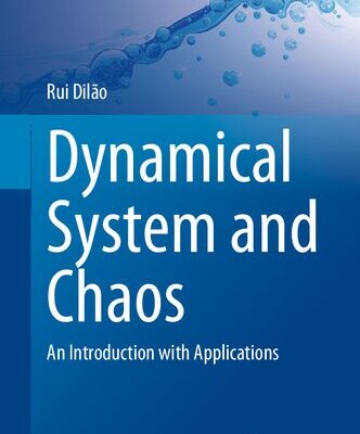 خرید و دانلود نسخه کامل کتاب Dynamical System and Chaos – An Introduction with Applications
