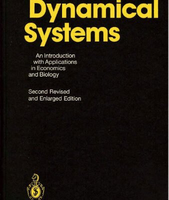 خرید و دانلود نسخه کامل کتاب Dynamical Systems. An Introduction with Applications in Economics and Biology