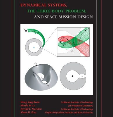 خرید و دانلود نسخه کامل کتاب Dynamical Systems, the Three-Body Problem and Space Mission Design (Interdisciplinary Applied Mathematics)