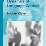 خرید و دانلود نسخه کامل کتاب Dynamics of Language Contact: English and Immigrant Languages (Cambridge Approaches to Language Contact)
