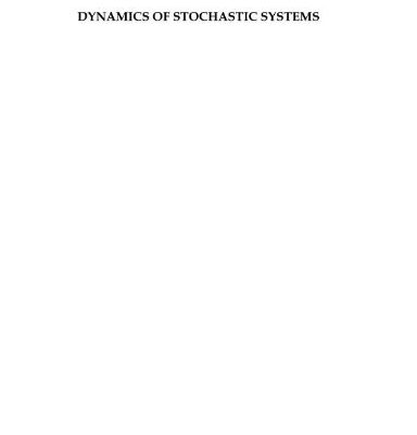 خرید و دانلود نسخه کامل کتاب Dynamics of Stochastic Systems
