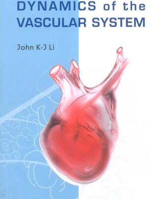 خرید و دانلود نسخه کامل کتاب Dynamics of the Vascular System