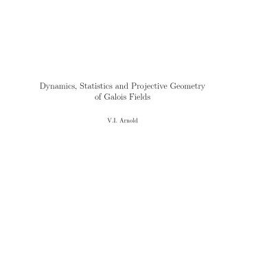 خرید و دانلود نسخه کامل کتاب Dynamics, Statistics and Projective Geometry of Galois Fields