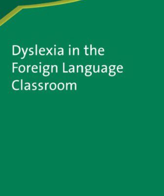 خرید و دانلود نسخه کامل کتاب Dyslexia in the Foreign Language Classroom (Second Language Acquisition, Volume 51)