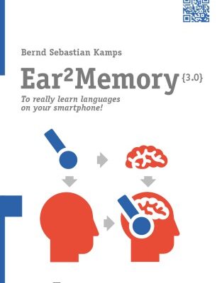خرید و دانلود نسخه کامل کتاب Ear2Memory: Really learning languages on your smartphone!