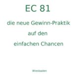 خرید و دانلود نسخه کامل کتاب EC 81: die neue Gewinn-Praktik auf den einfachen Chancen
