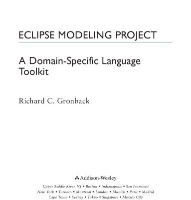 خرید و دانلود نسخه کامل کتاب Eclipse Modeling Project: A Domain-Specific Language (DSL) Toolkit