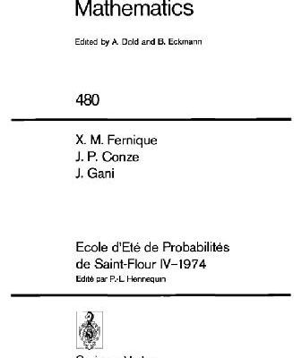 خرید و دانلود نسخه کامل کتاب Ecole d’Ete de Probabilites de Saint-Flour IV-1974