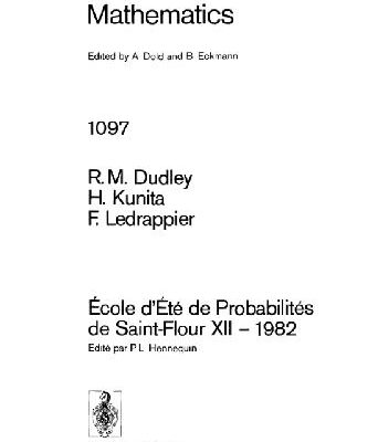 خرید و دانلود نسخه کامل کتاب Ecole d’Ete de Probabilites de Saint-Flour XII – 1982
