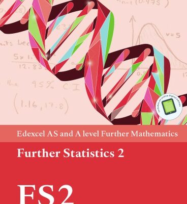 خرید و دانلود نسخه کامل کتاب Edexcel AS and A Level Further Mathematics Further Statistics 2.pdf