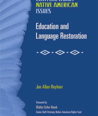 خرید و دانلود نسخه کامل کتاب Education and Language Restoration: Assimilation Versus Cultural Survival (Contemporary Native American Issues)